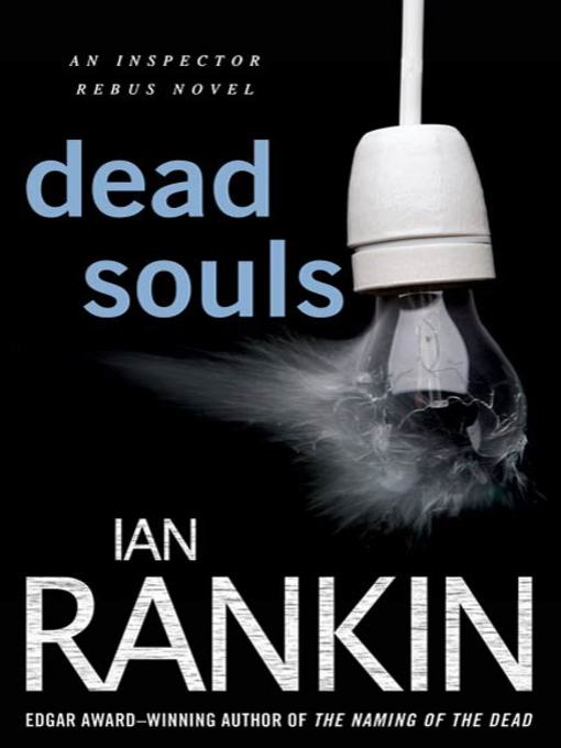 Title details for Dead Souls by Ian Rankin - Wait list